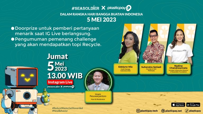 Seasoldier & Plasticpay Berkomitmen Melakukan Pembuatan Eco-Friendly Produk di Indonesia