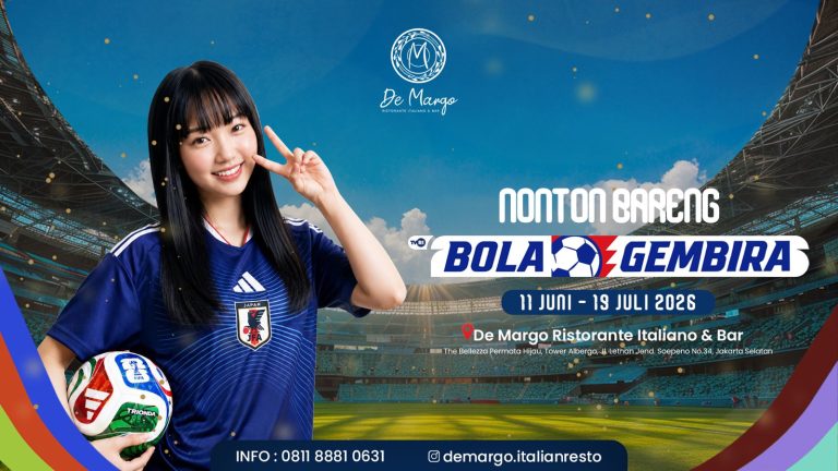 De Margo Ristorante Italiano & Bar Hadirkan Program “Nobar Bola Gembira 2026”